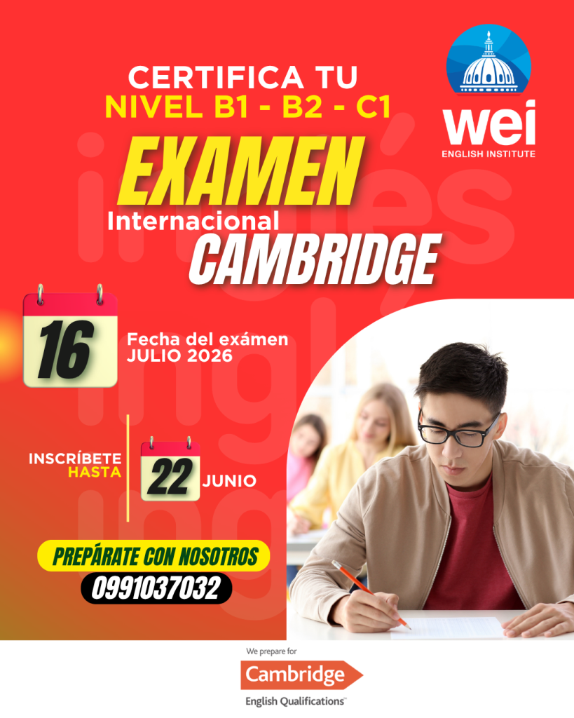 Imágen promocional de programas de preparación para el exámen internacional de Cambridge, programado para el 16 de julio de 2026 con fecha máxima de inscripción el 22 de junio.